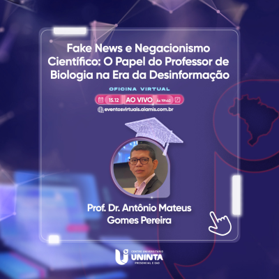 Fake News e Negacionismo Científico: O Papel do Professor de Biologia na Era da Desinformação