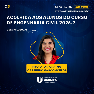 Acolhida aos alunos do curso de Engenharia Civil 2025.2