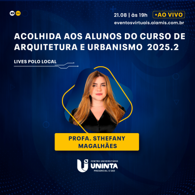 Acolhida aos alunos do curso de Arquitetura e Urbanismo - 2025.2