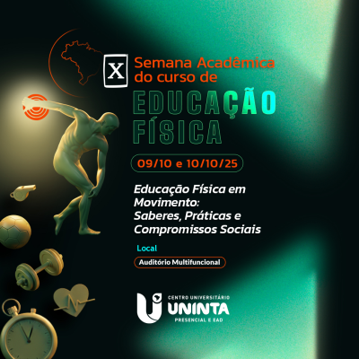 X Semana Acadêmica do Curso de Educação Física -  UNINTA EaD