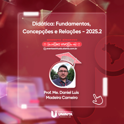 Didática: Fundamentos, Concepções e Relações - 2025.2