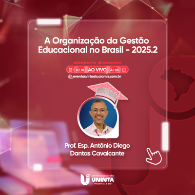 A Organização da Gestão Educacional no Brasil - 2025.2