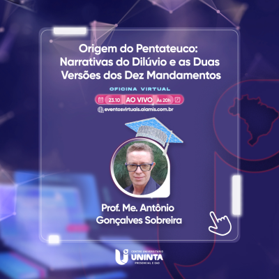 Origem do Pentateuco: Narrativas do Dilúvio e as Duas Versões dos Dez Mandamentos