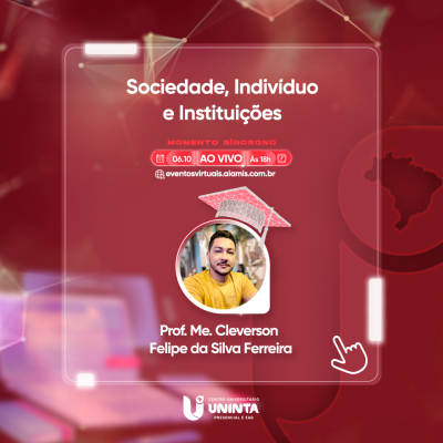 Sociedade, Indivíduo e Instituições