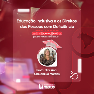 Educação Inclusiva e os Direitos das Pessoas com Deficiência