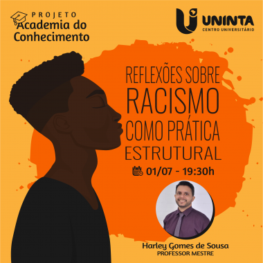 REFLEXÕES SOBRE RACISMO COMO PRÁTICA ESTRUTURAL
