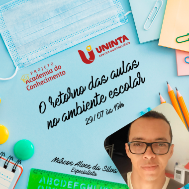 O RETORNO DAS AULAS NO AMBIENTE ESCOLAR