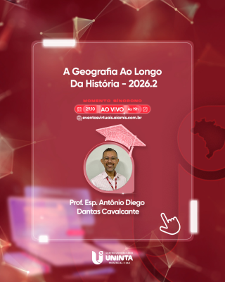 A Geografia Ao Longo Da História - 2026.2